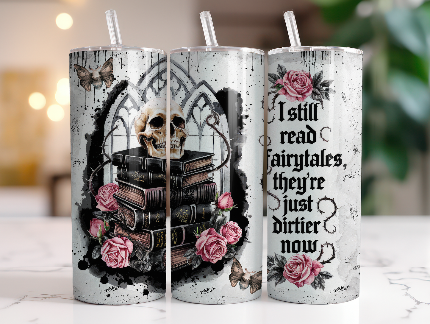 I still read fairytales they are just dirtier now 20 oz tumbler