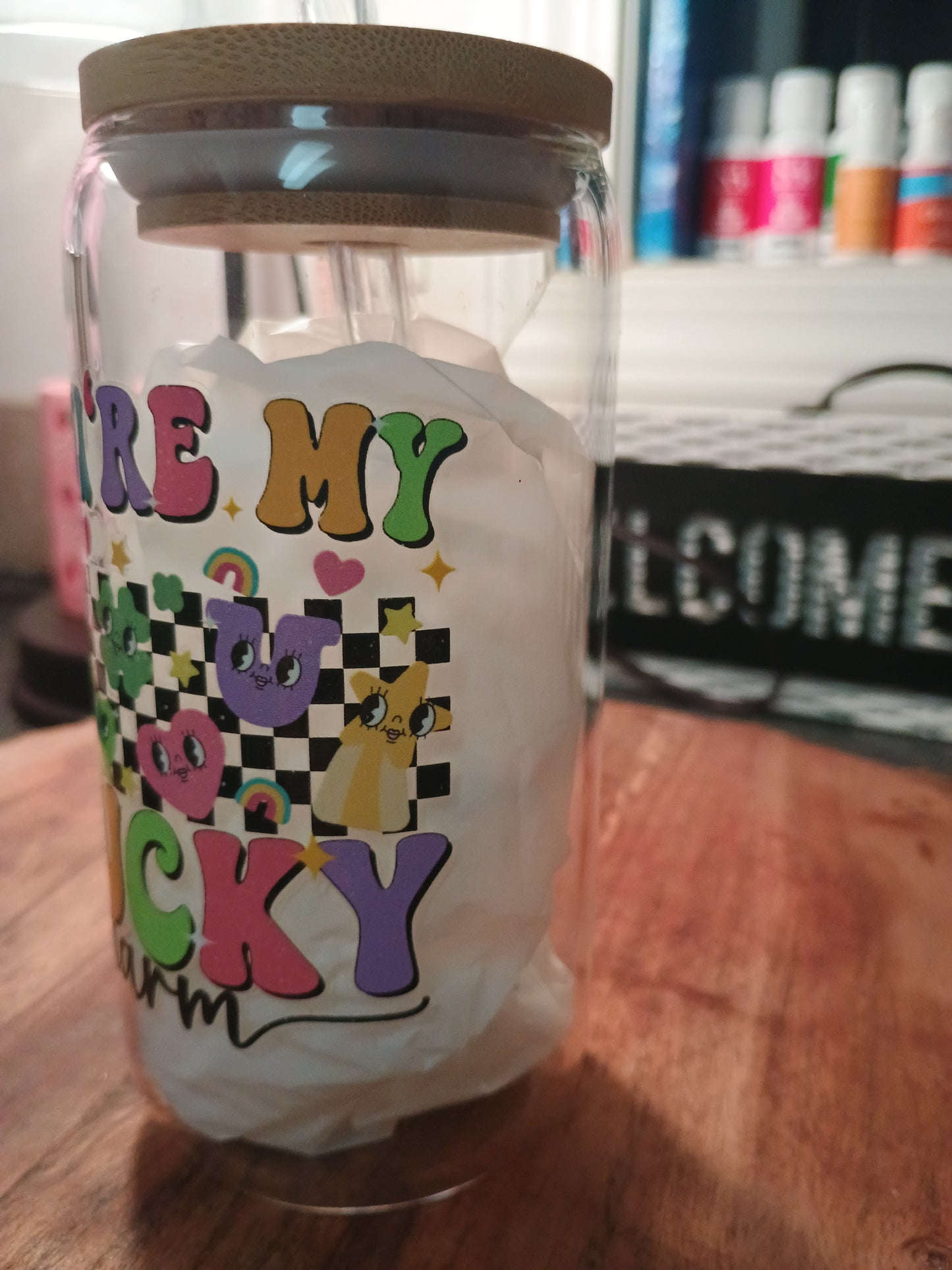 You're my lucky charm glass can